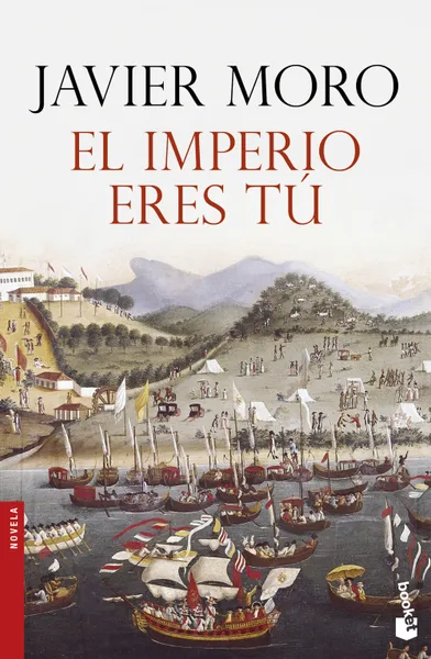 Обложка книги El imperio eres tu, Javier Moro