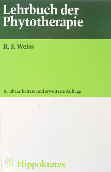 Обложка книги Lehrbuch der Phytotherapie, Weiss R.