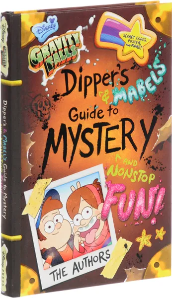 Обложка книги Gravity Falls: Gravity Falls Dipper's and Mabel's Guide to Mystery and Nonstop Fun!, Dipper Pines, Mabel Pines