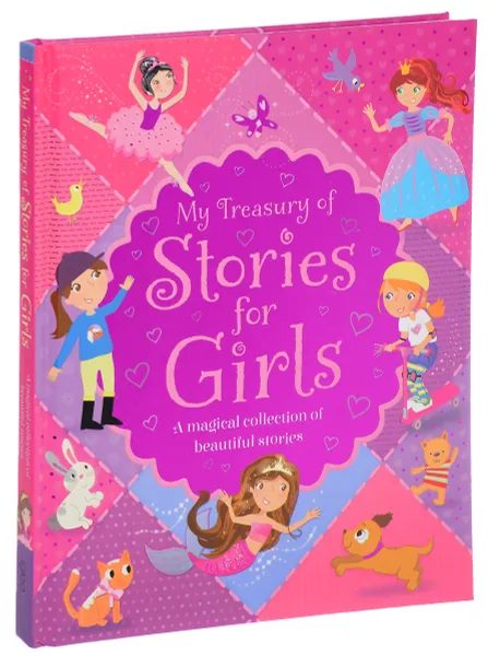 Обложка книги My Treasury of Stories for Girls: A Magical Collection of Beautiful Stories, Jenny Simmons