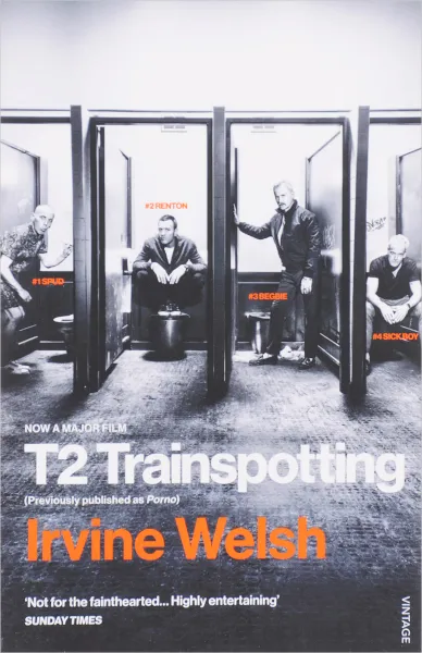 Обложка книги T2 Trainspotting, Уэлш Ирвин