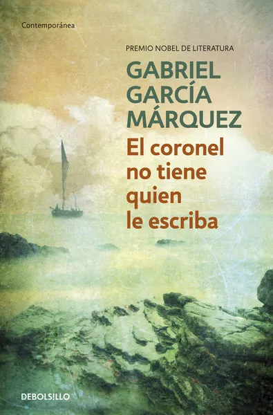 Обложка книги El coronel no tiene quien le escriba, Маркес Габриэль Гарсиа