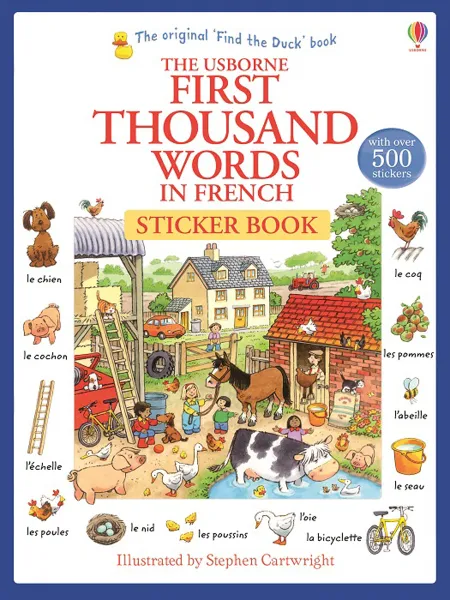 Обложка книги First Thousand Words in French Sticker Book, Эмери Хизер