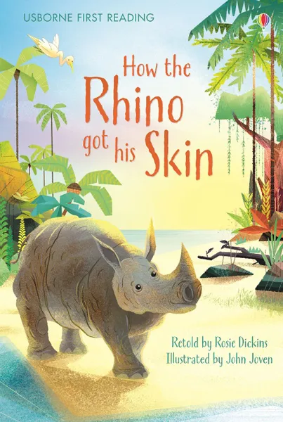 Обложка книги How the Rhino Got His Skin: Level 1, Дикинс Рози