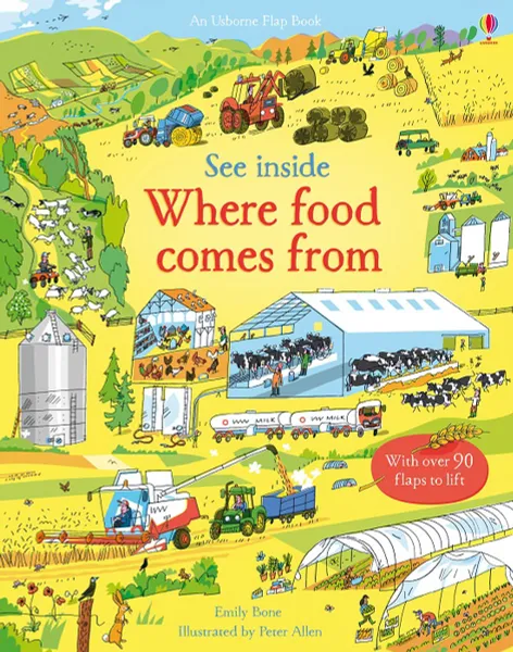 Обложка книги See Inside Where Food Comes From, Emily Bone