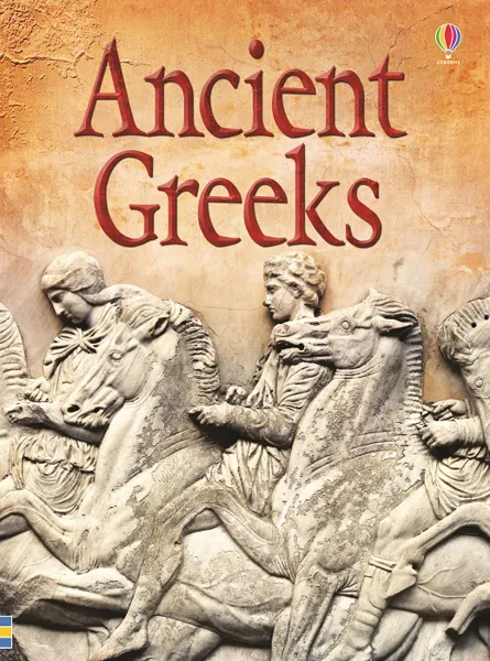 Обложка книги Ancient Greeks, Stephanie Turnbull