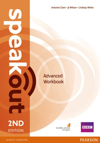 Обложка книги Speakout Advanced Workbook without Key, Antonia Clare, J. J. Wilson