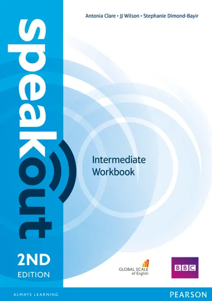 Обложка книги Speakout Intermediate Workbook without Key, Antonia Clare, J. J. Wilson