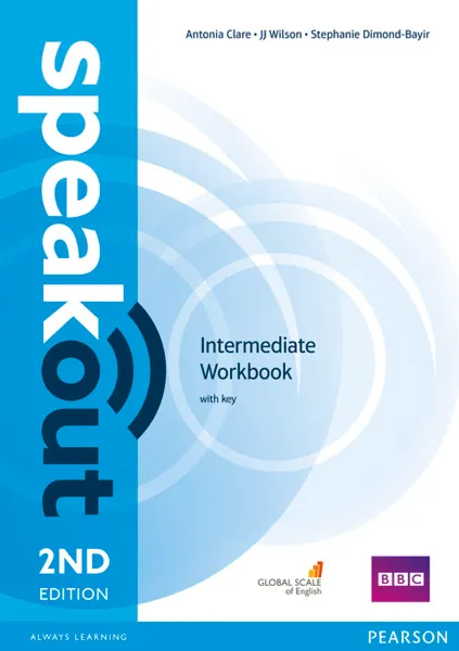 Обложка книги Speakout Intermediate Workbook with Key, Antonia Clare, J. J. Wilson