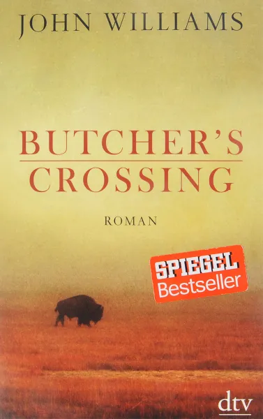 Обложка книги Butcher's Crossing, John Williams