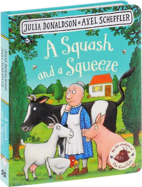 Обложка книги A Squash and a Squeeze, Julia Donaldson