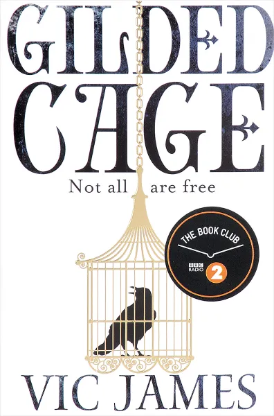 Обложка книги Gilded Cage, Vic James