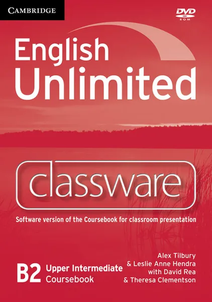 Обложка книги English Unlimited Upper Intermediate Classware DVD-ROM, Alex Tilbury, Leslie Anne Hendra
