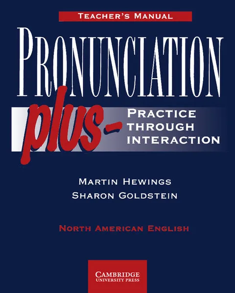 Обложка книги Pronunciation Plus Teacher's manual, Martin Hewings, Sharon Goldstein