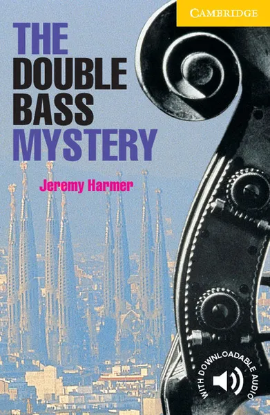 Обложка книги The Double Bass Mystery Level 2, Jeremy Harmer