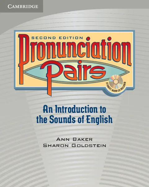 Обложка книги Pronunciation Pairs Student's Book with Audio CD, Ann Baker, Sharon Goldstein