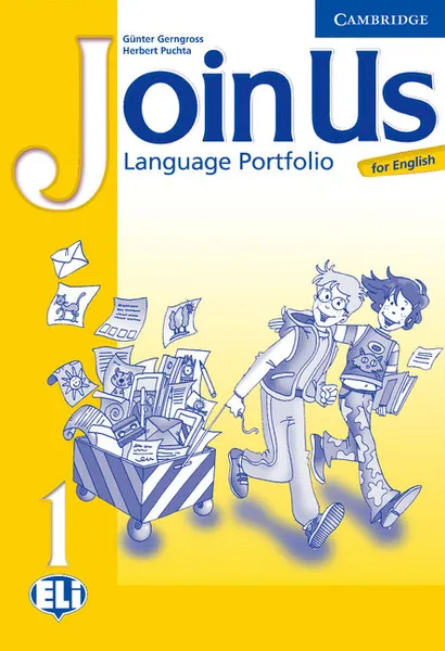 Обложка книги Join Us for English 1 Language Portfolio (Join in), Gunter Gerngross, Herbert Puchta