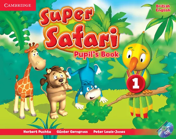 Обложка книги Super Safari: Level 1: Pupil's Book (+ DVD-ROM), Пучта Херберт, Гернгросс Гюнтер