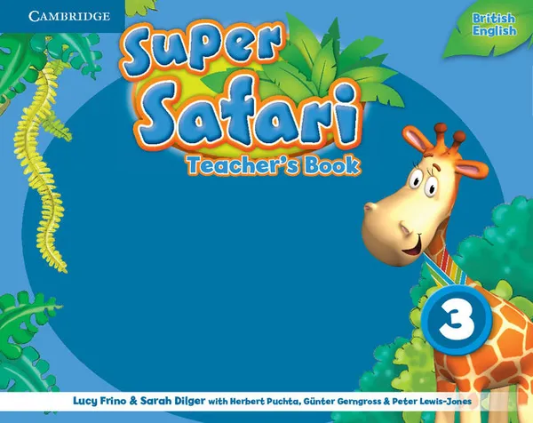 Обложка книги Super Safari: Level 3: Teacher's Book, Lucy Frino