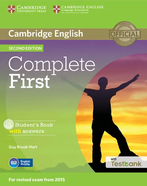 Обложка книги Complete First Student's Book with Answers with CD-ROM with Testbank, Guy Brook-Hart
