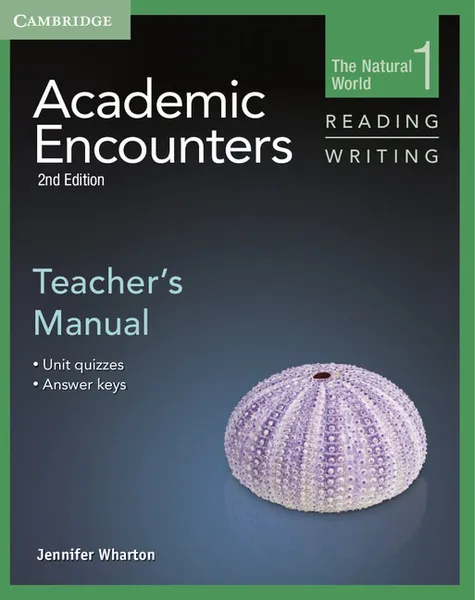 Обложка книги Academic Encounters Level 1 Teacher's Manual Reading and Writing, Jennifer Wharton, General editor Bernard Seal