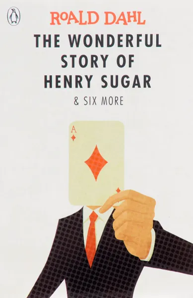 Обложка книги The Wonderful Story of Henry Sugar and Six More, Даль Роалд
