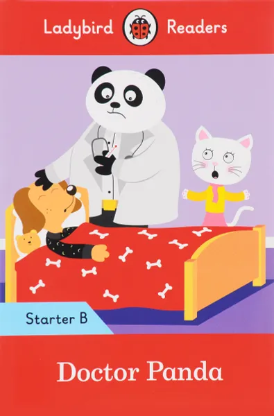 Обложка книги Doctor Panda: Look at the Story: Starter Level B, Sorrel Pitts, Coleen Degnan-Veness