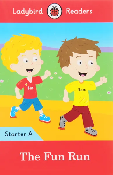 Обложка книги The Fun Run: Starter A, Degnan-Veness Coleen