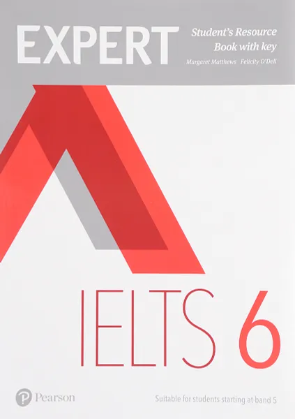 Обложка книги Expert IELTS 6: Students' Resource Book Without Key, Margaret Matthews, Felicity O'Dell