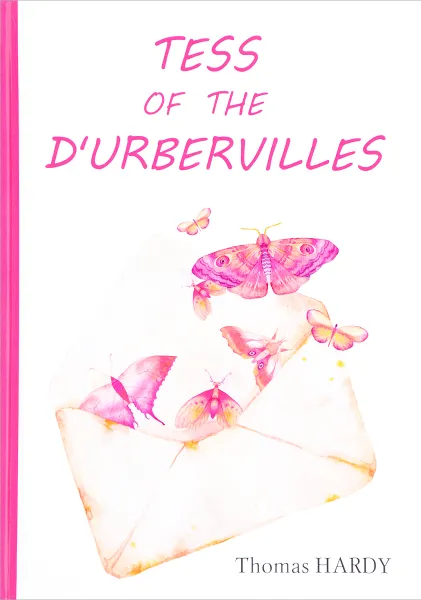 Обложка книги Tess of the D'Urbervilles, Thomas Hardy