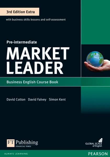 Обложка книги Market Leader 3rd Edition Extra Pre-Intermediate Coursebook and MyEnglishLab Pin Pack, Cotton David, Falvey David, Kent Simon