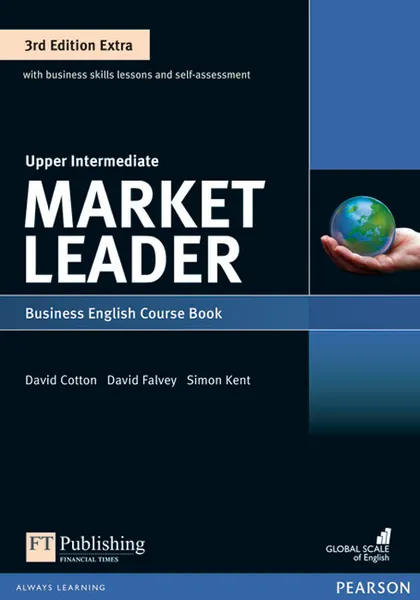 Обложка книги Market Leader: Upper Intermediate: Business English Course Book (+ DVD-ROM), Lizzie Wright, David Cotton, David Falvey, Simon Kent