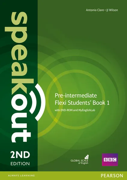 Обложка книги Speakout Pre-Intermediate 2nd Edition Flexi Students' Book 1 with MyEnglishLab Pack DVD-ROM, J J Wilson, Antonia Clare