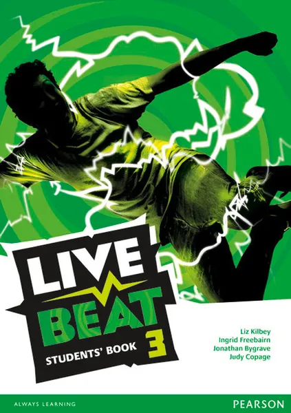 Обложка книги Live Beat 3 Students' Book, Liz Kilbey, Ingrid Freebairn, Jonathan Bygrave, Judy Copage