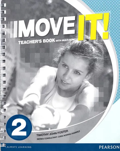 Обложка книги Move it! 2 Teacher's Book & Multi-Rom Pack, Tim Foster