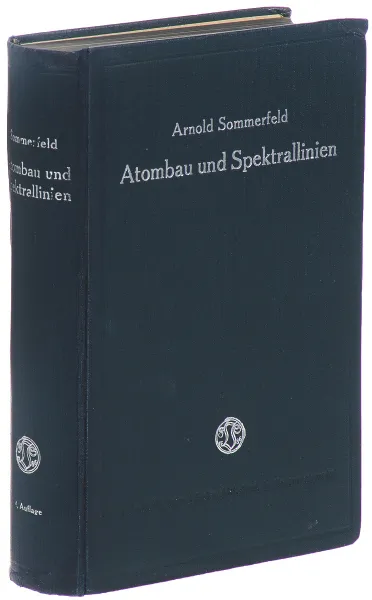 Обложка книги Atombau und Spektrallinien, Arnold Sommerfeld