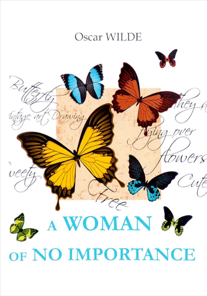 Обложка книги A Woman of No Importance, Oscar Wilde