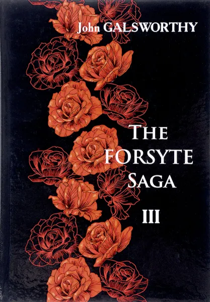 Обложка книги The Forsyte Saga. В 3 томах. Tом 3, J. Galsworthy