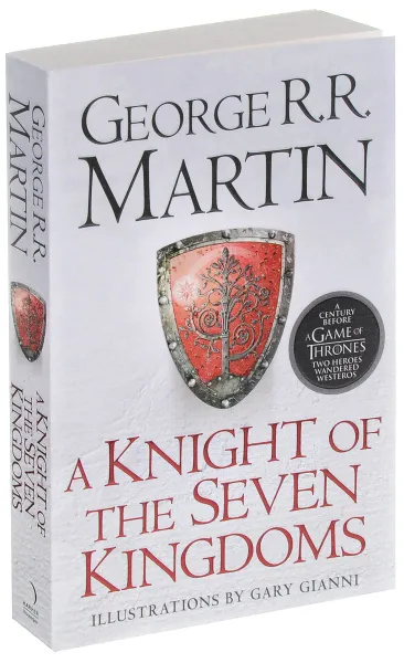 Обложка книги A Knight of the Seven Kingdoms, George R. R. Martin