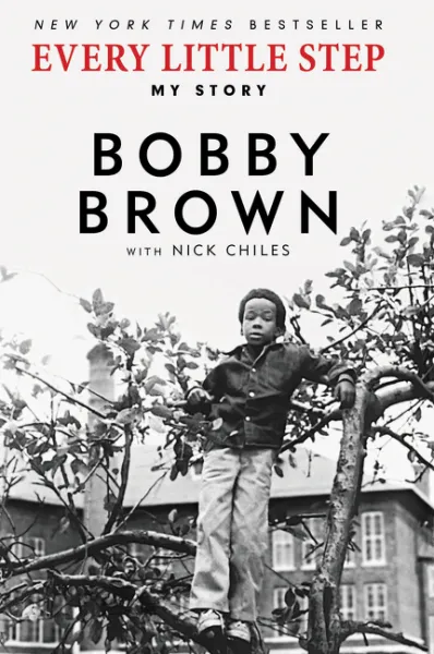 Обложка книги Every Little Step, Bobby Brown, Nick Chiles