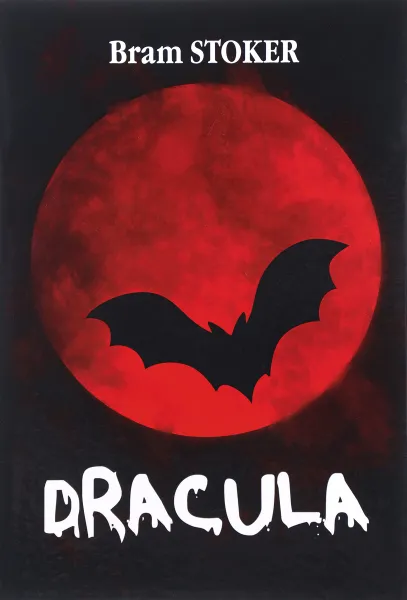 Обложка книги Dracula, Bram Stoker