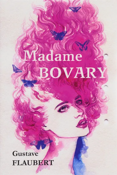 Обложка книги Madame Bovary, Gustave Flaubert