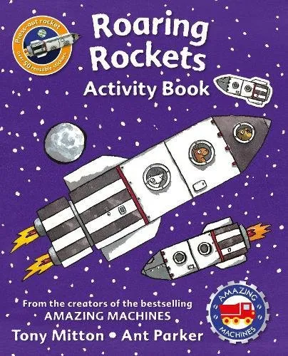 Обложка книги Amazing Machines Roaring Rockets Activity Book, Tony Mitton