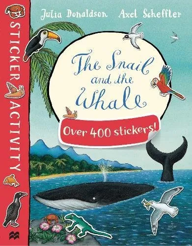 Обложка книги The Snail and the Whale Sticker Book, Julia Donaldson