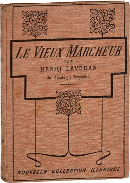 Обложка книги Le Vieux Marcheur, Henri Lavedan