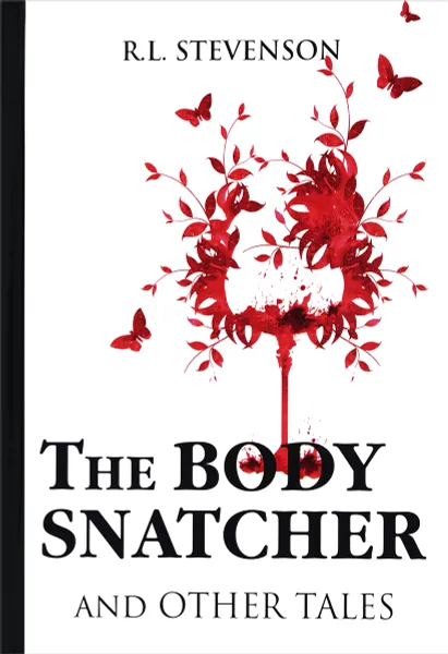 Обложка книги The Body Snatcher and Other Tales, R. L. Stevenson