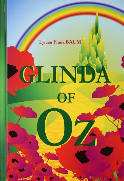 Обложка книги Glinda of Oz, L. F. Baum