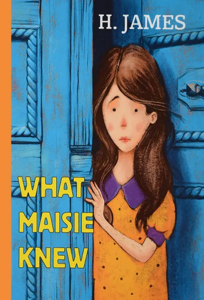 Обложка книги What Maisie Knew, H. James