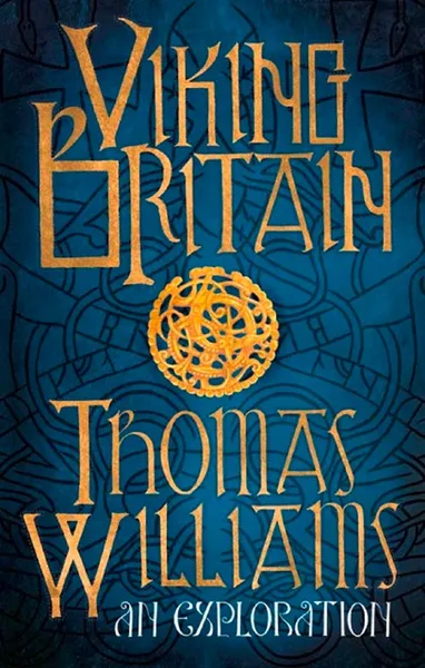 Обложка книги Viking Britain, Tom Williams