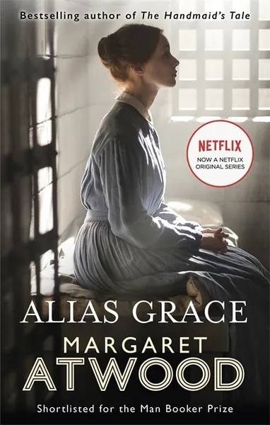 Обложка книги Alias Grace, Margaret Atwood